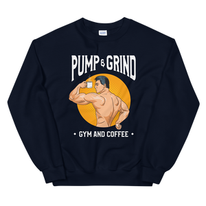 Pump & Grind Unisex Sweatshirt