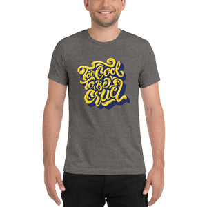 2Cool (Yellow)  Unisex Triblend Tee