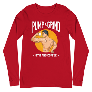 Pump & Grind Unisex Long Sleeve Tee