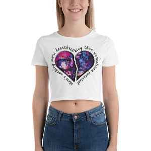 Heartbreaking Women’s Crop Tee