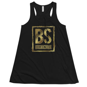 Bullies Suck Golden Women's Flowy Racerback Tank