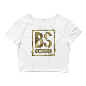 Bullies Suck Golden Women’s Crop Tee