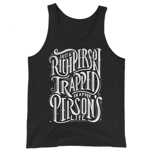 Just a Rich Person Unisex Tank