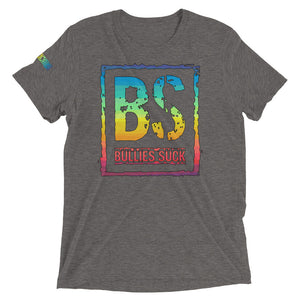 Bullies Suck Rainbow Unisex Triblend Tee