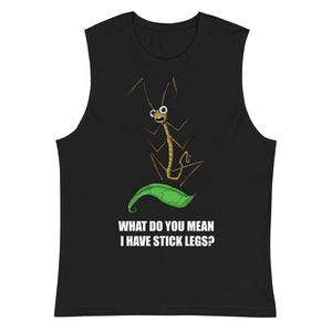 Stick Legs Unisex Muscle Shirt