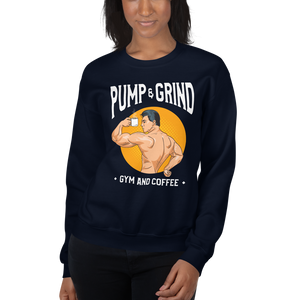 Pump & Grind Unisex Sweatshirt