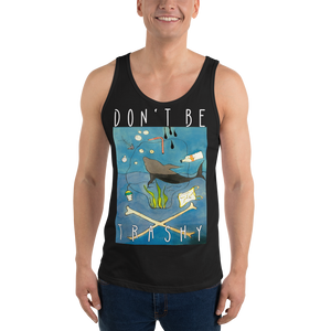 Don't Be Trashy Unisex Tank