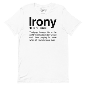 Irony Unisex Tee